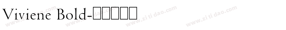 Viviene Bold字体转换